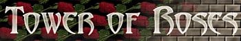 Tower of Roses Banner